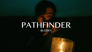 PATHFINDER by EDEN / Cane, Candle Lecture