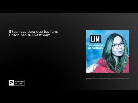 8 tecnicas para que tus fans sintonicen tu livestream