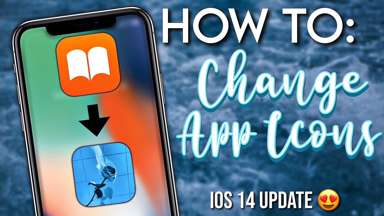 How To Change Your App Icons Ios 14 Youtube