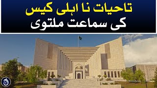 Life time disqualification case is adjourned - Aaj News