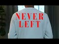 NEVER LEFT | Short Film