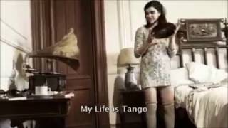 Video thumbnail of "My life is tango"