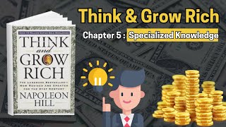 Think and Grow Rich by Napoleon Hill Chapter 5 Specialized Knowledge