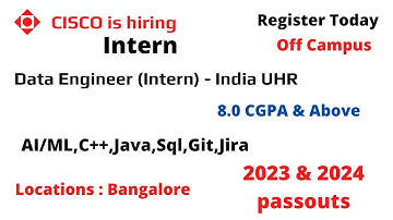 Cisco is hiring for intern 2023  || Data Engineer Intern for 2024 || Off Campus internship for 2023