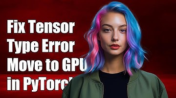 Fixing Tensor Type Mismatch Errors When Moving Tensors to GPU in PyTorch