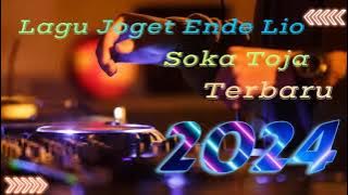 Lagu Joget Daerah Ende Lio_Soka_Toja_Terbaru2024_Erik Saver_Virall