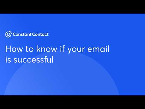 How to know if your email is successful | Constant Contact