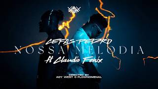 Cefas Pedro  ft  Cláudio  fénix - Nossa Melodia