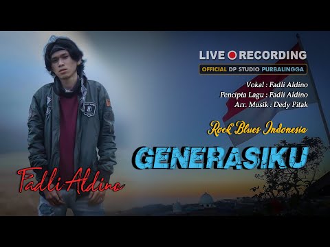 GENERASIKU - Fadli Aldino (Official Music Video) Rock Blues Indonesia [VIDEO LIRIK]