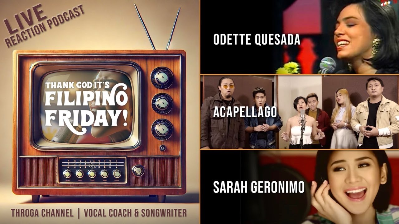 Ep 67 | Reactions to Odette Quesada, Acapellago, Sarah Geronimo, and The Clones (Eat Bulaga)!