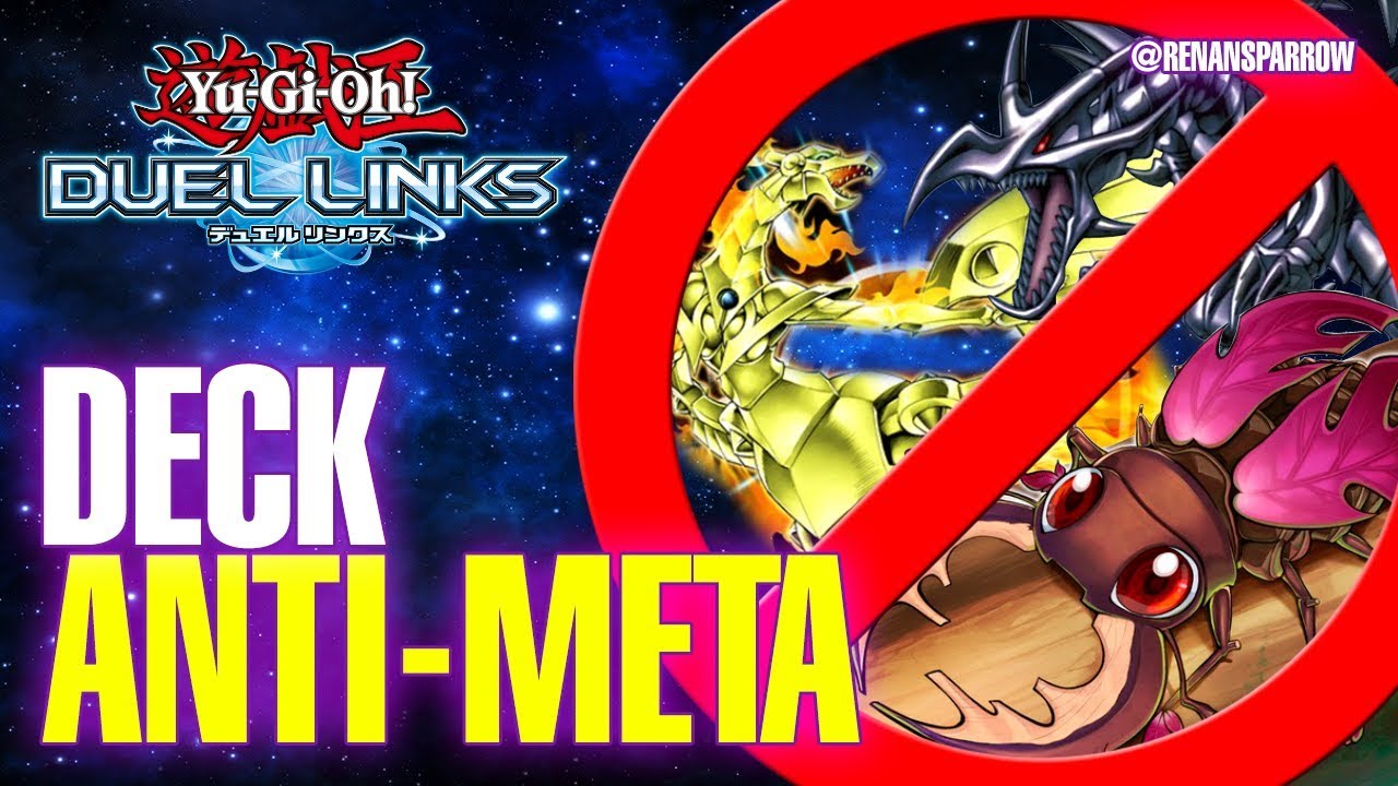 DECK ANTI-META - Yu-Gi-Oh! Duel Links #111 - YouTube
