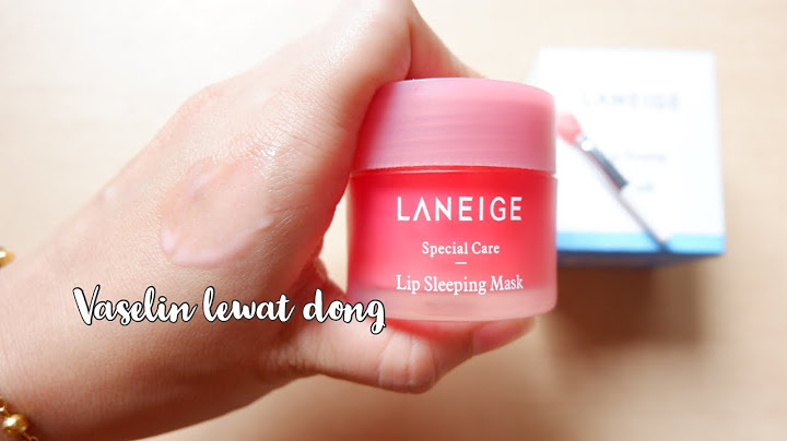 Lip sleeping mask laneige review indonesia năm 2024