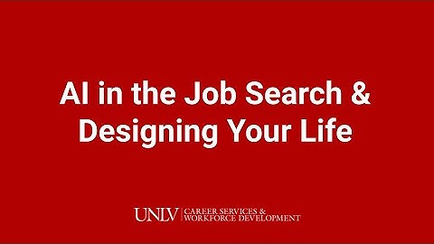 AI in the Job Search | UNLV Career Services and Workforce Development
