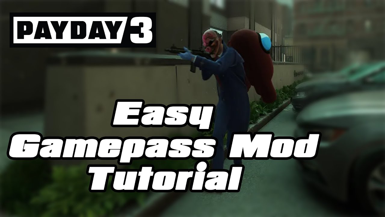 An Easy Payday 3 Gamepass Mod Installation Tutorial 