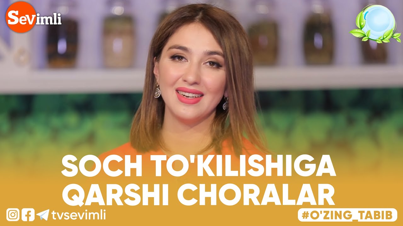 O'ZING TABIB - SOCH TO'KILISHIGA QARSHI CHORALAR