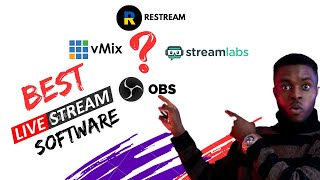 4 Best Live Streaming Software in 2023