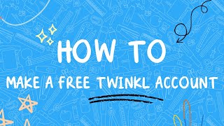 How to Make a Free Twinkl Account | Twinkl USA