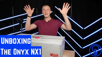 Unboxing the Onyx NX1