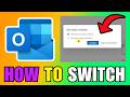 How To Switch Between New And Classic Outlook (2026) (Best Method)