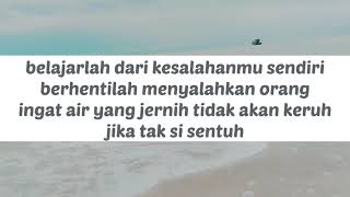 story wa 'belajarlah dari kesalahan sendiri'