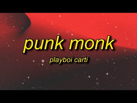 Playboi Carti   Punk Monk Lyrics   don't talk to me tiktok