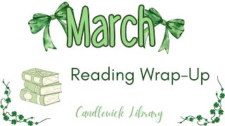 March Reading Wrap Up