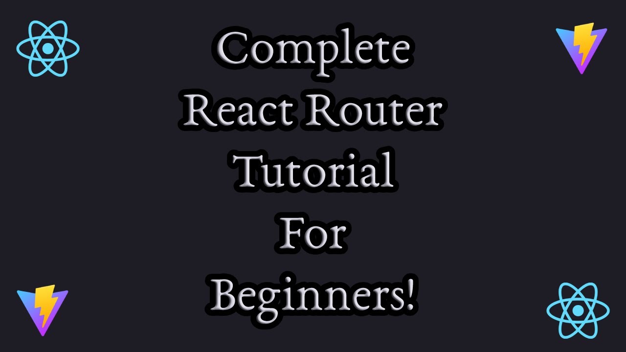 React Router Complete Tutorial For Beginners | Complete React JS Course ...