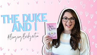 The Duke and I 💐  Binging Bridgerton Readalong Part 1