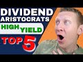 TOP 5 High-Yield Dividend Aristocrats (2021) FULL REVIEW