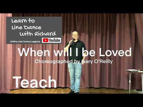 BEGINNER LINE DANCE LESSON 93 - When will I be Loved - Part 1 - Full Teach