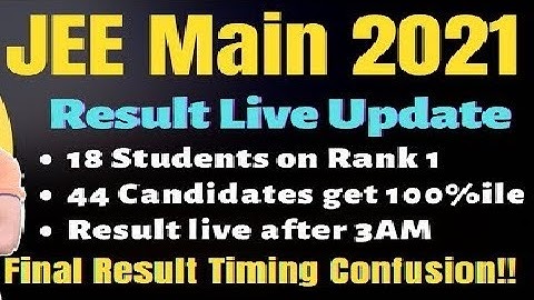 JEE Mains Result 2021/JEE Mains/how to check jee main result 2021/ jee mains result 2021 Kaise dekhe