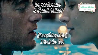 Download Lagu 💟 Bryan Adams Cover- Everything I Do - (I Do It For You) - Boyce Avenue \u0026 Connie Talbot (TRADUÇÃO) MP3
