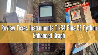 Review Texas Instruments TI-84 Plus CE Python Enhanced Graphing plus Software, Iris/Purple
