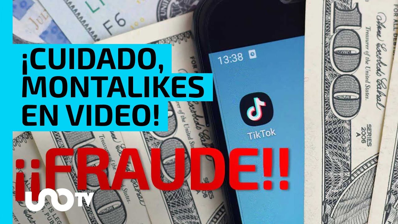 Montalikes en video: cuidado con esta estafa que circula en TikTok ...