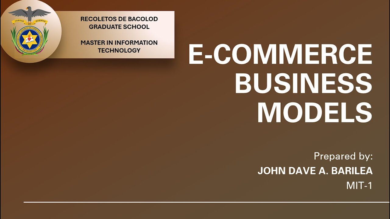 E COMMERCE - Business Models (B2B, B2C, C2C, C2B)