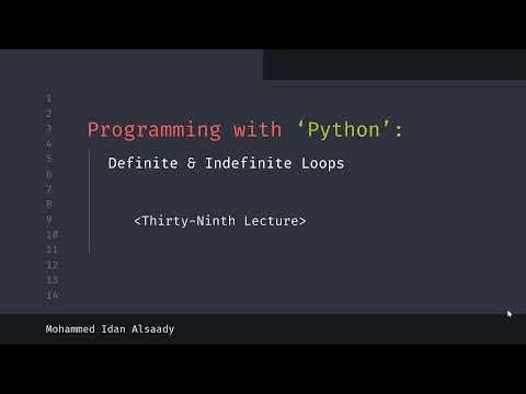 39- Definite & Indefinite Loops - YouTube