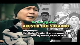 18 IBU ,,, LIVE EKO SUKARNO AKUSTIK
