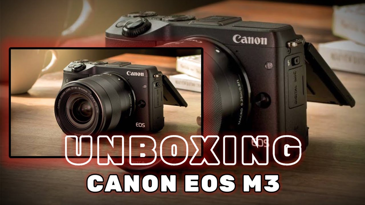 Unboxing Canon EOS M3 murah di tahun 2025