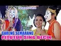 Gareng Semarang (Sumargagyo) - Pituture Apik Tenan 14 September 2019