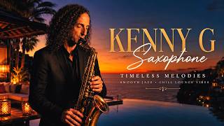 Romantic Kenny G Saxophone 2026 ✨ Smooth Jazz Lounge Music for Relaxing Evenings & Peaceful Nights