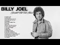 Billy Joel Greatest Hits Full Album 2021😘Billy Joel Greatest Hits 2021😍 Best Songs of Billy Joel