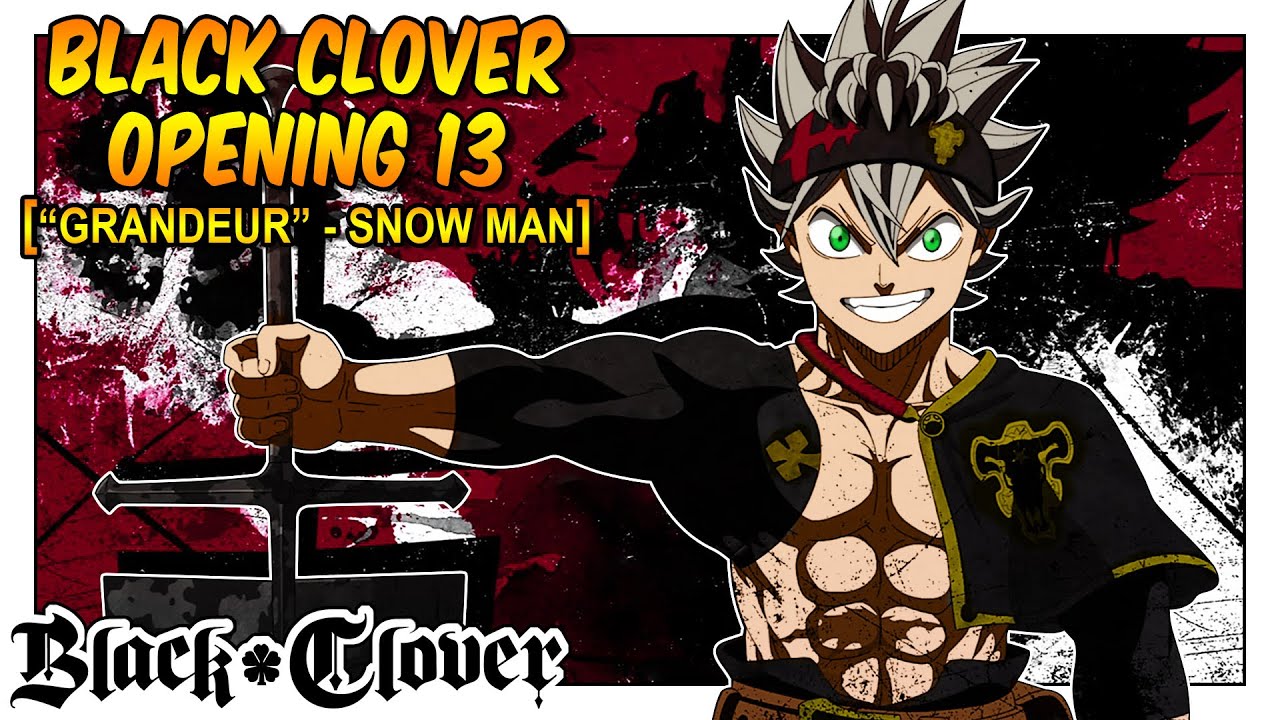 Grandeur Snow Man Black Clover Opening 13 Reaction And Breakdown Youtube