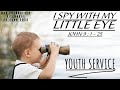 I spy with my little eye | Youth Service | Sunday Service | URC Ebenhaeser Uitenhage