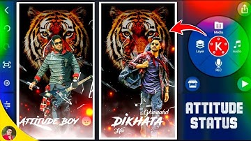 Full Screen Attitude Status Video Making In Kinemaster | How To Edit Attitude Status