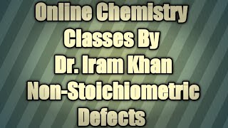 Lacture 13 Non-stoichiometric defects