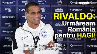 Rivaldo: „Hagi, Maradona și Zico m-au INSPIRAT!” Poveștile LEGENDELOR despre Generația de Aur