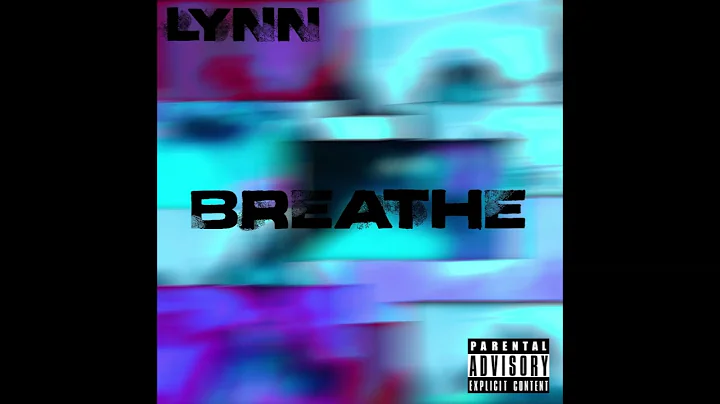 LYNN- Breathe (Official Audio)