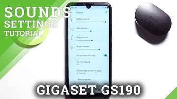How to Find Sound Settings on GIGASET GS190 – Manage Audio
