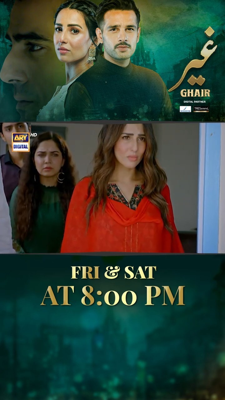 Ghair Episode 32 | Teaser | Digitally Presented by Sensodyne \u0026 TRESemmé | ARY Digital Drama