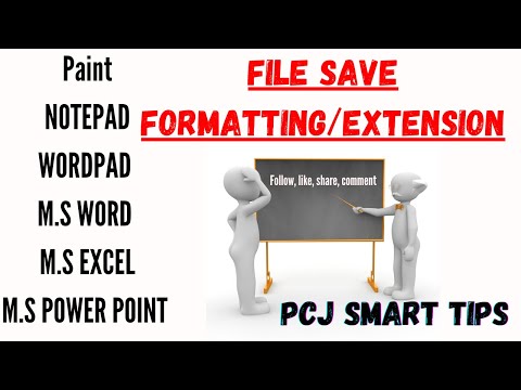 What is file save formatting [File save extension/Formatting - फाइल एक्सटेंशन के बारे मैं जानें]